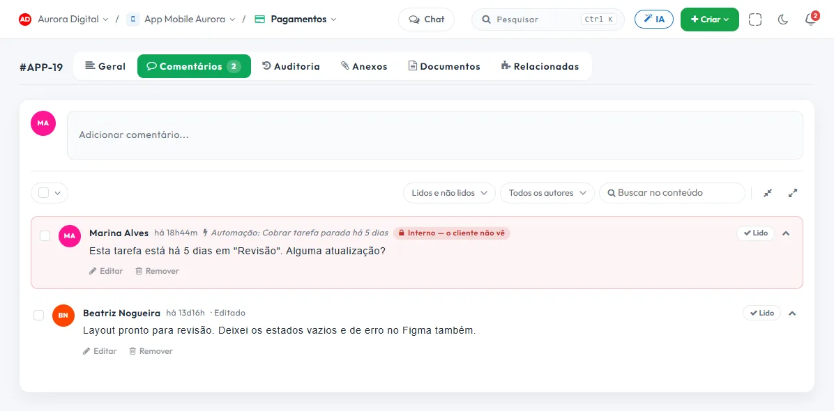 Comentário interno assinado por Automação: Cobrar tarefa parada há 5 dias, na aba Comentários da tarefa